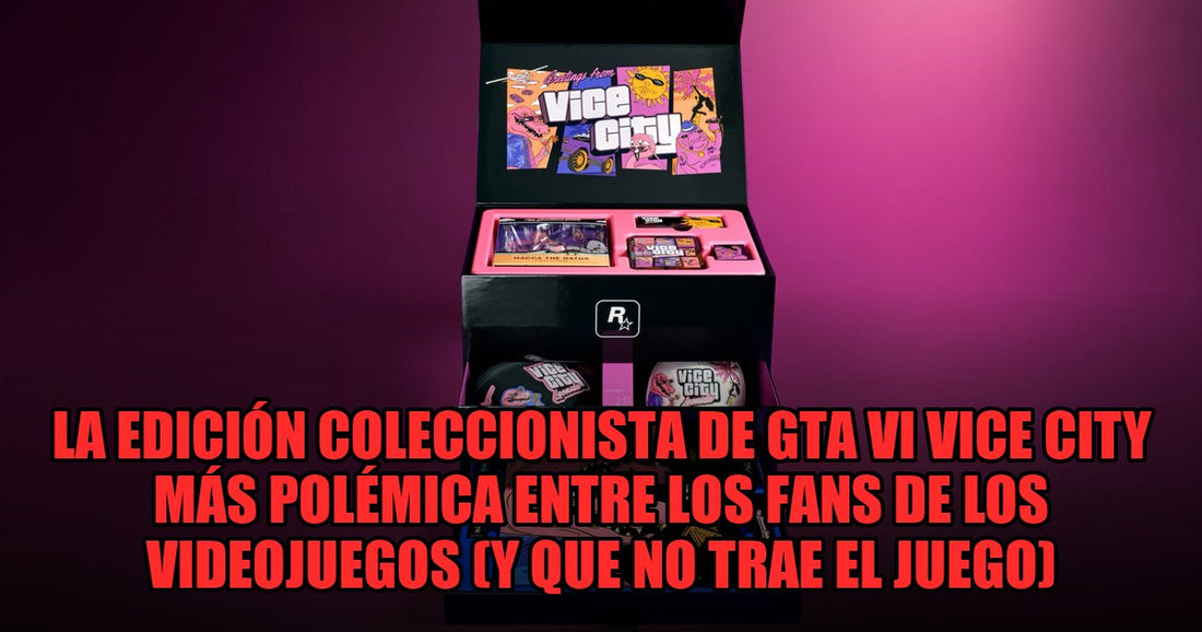 La edición coleccionista de GTA VI Vice City más polémica entre los fans de los videojuegos (y que no trae el juego)