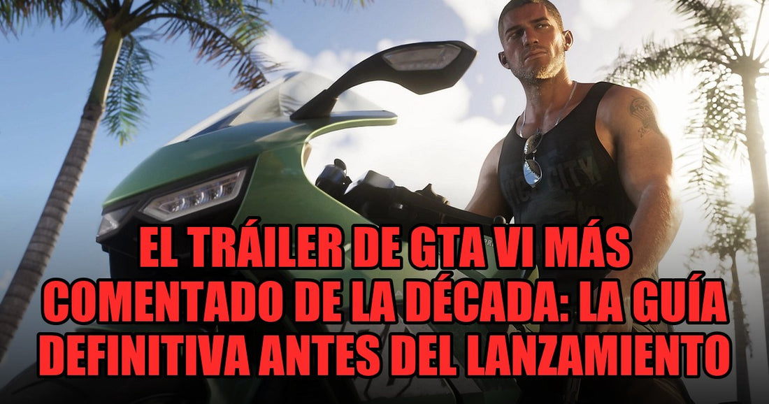 El tráiler de GTA VI más comentado de la década: la guía definitiva antes del lanzamiento