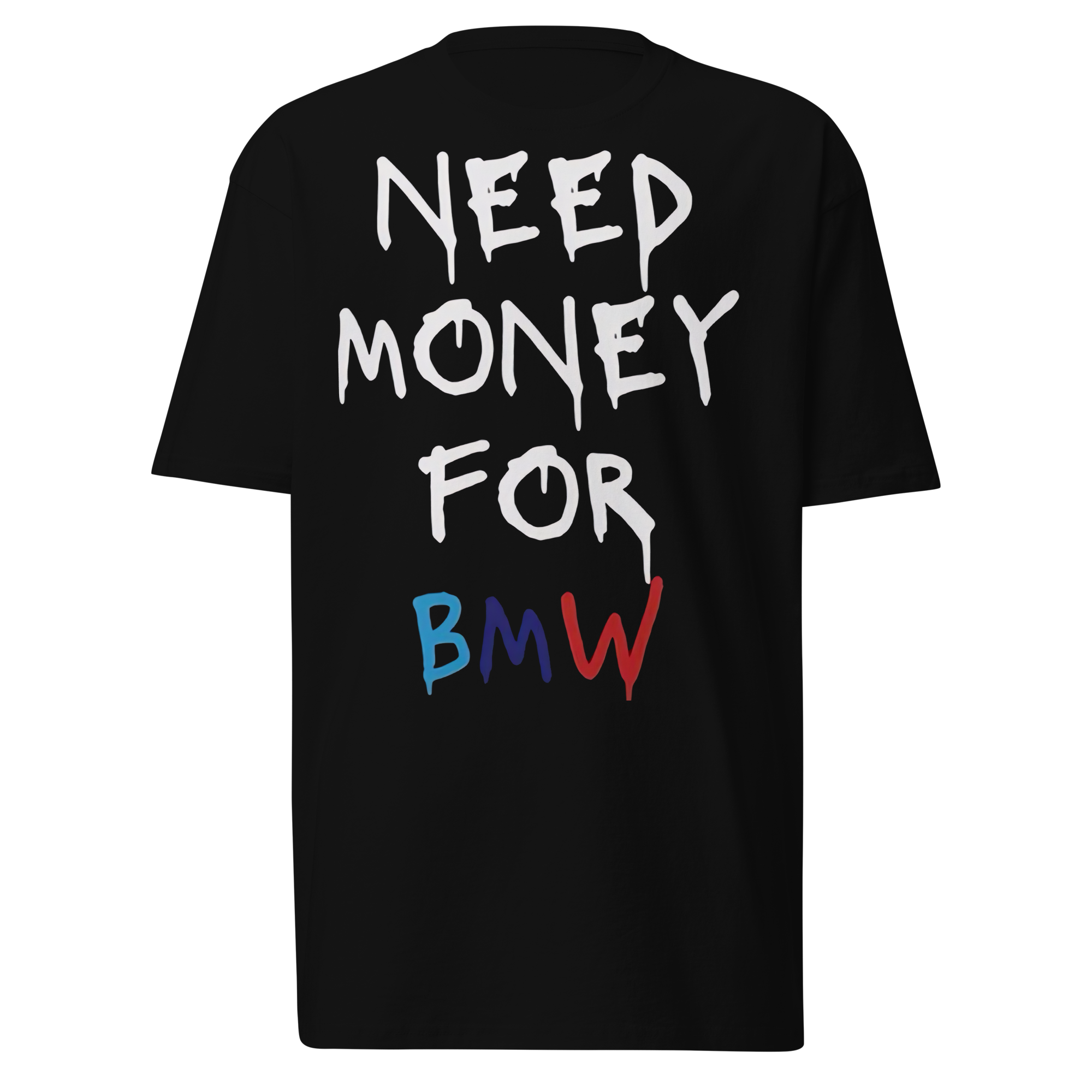 Besoin d'argent pour BMW