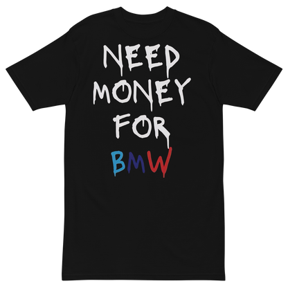 Need Money for BMW