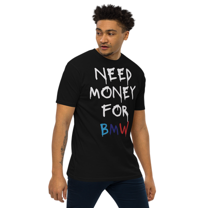 Need Money for BMW