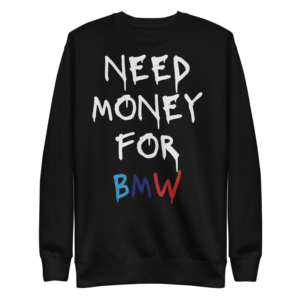 Need Money for BMW