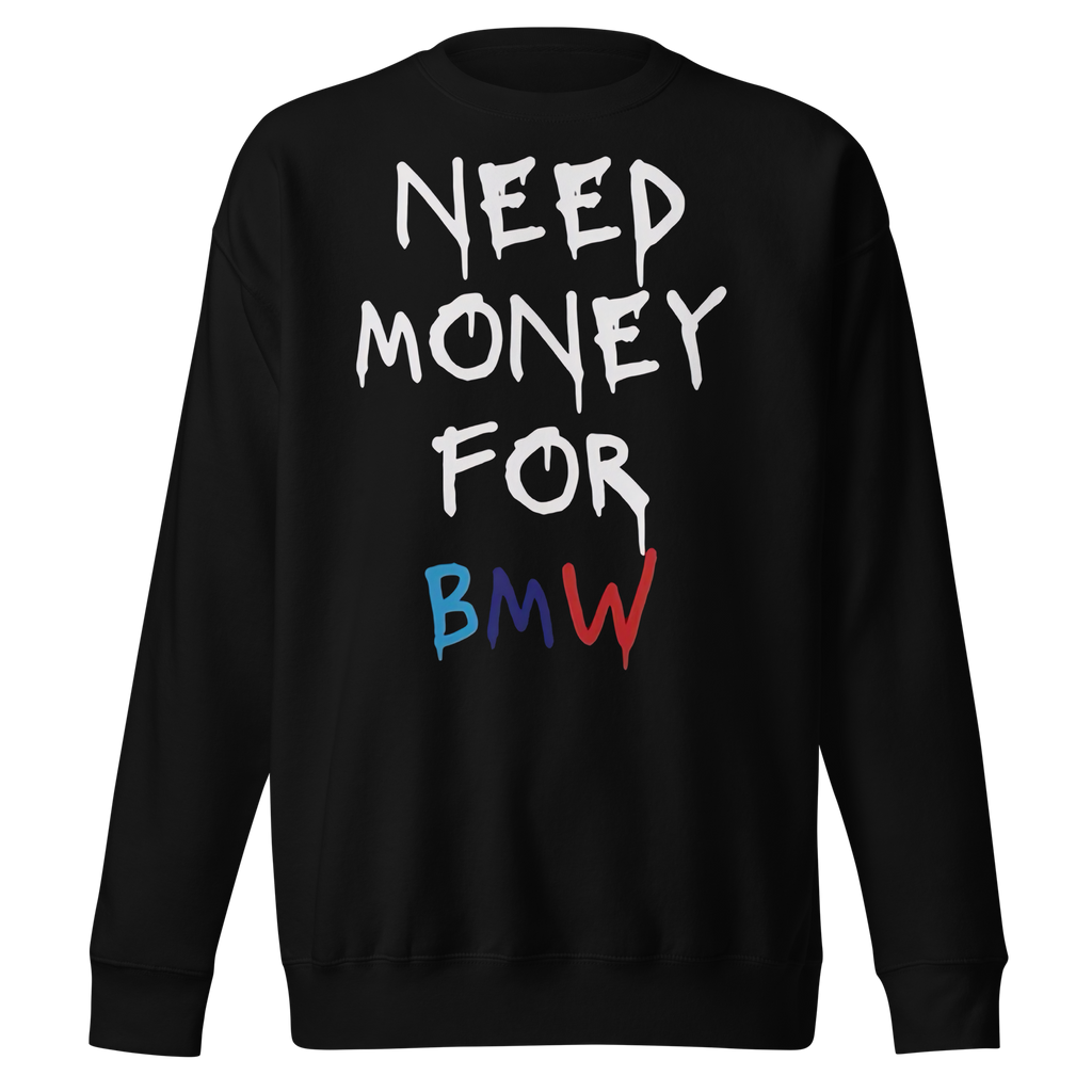 Need Money for BMW