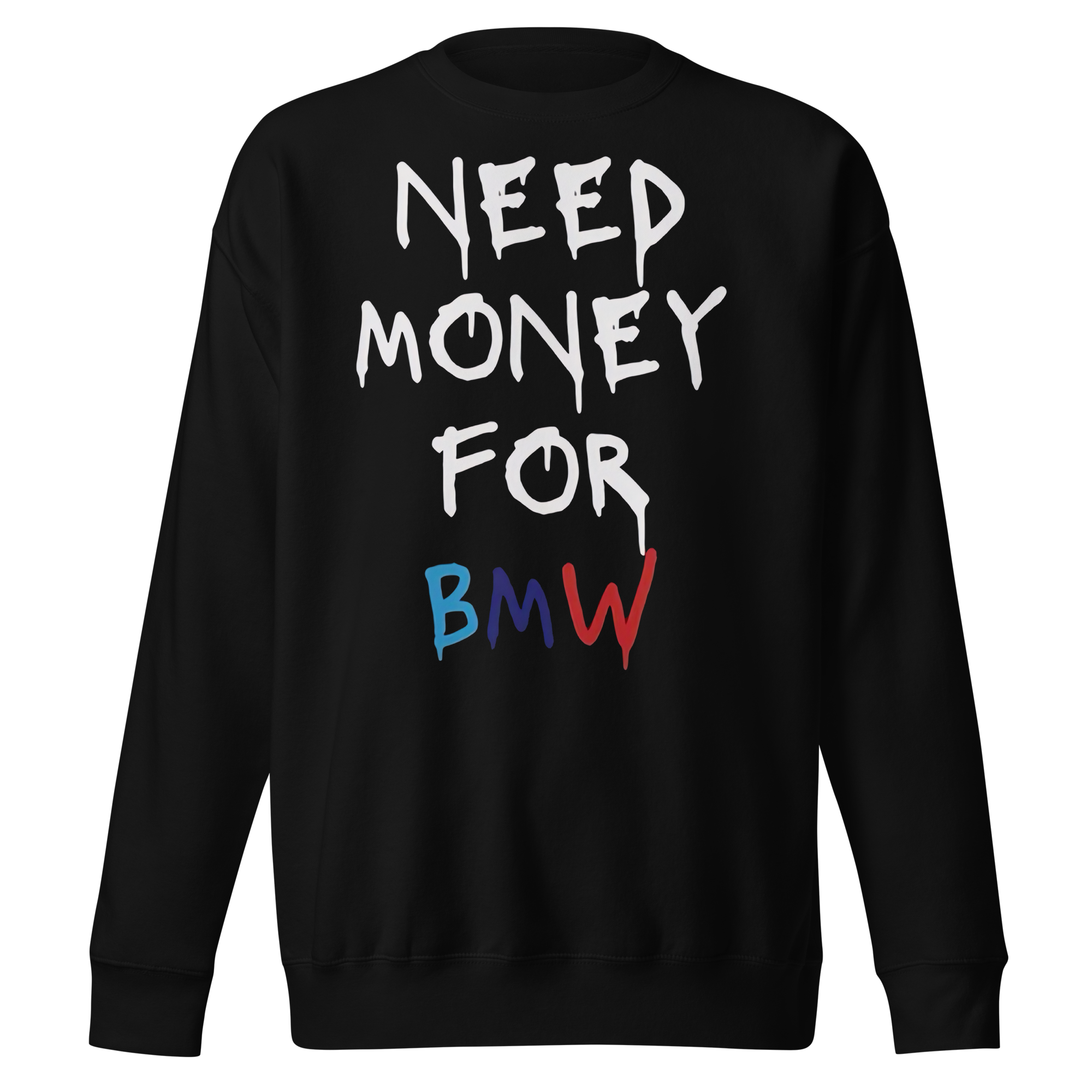 Need Money for BMW