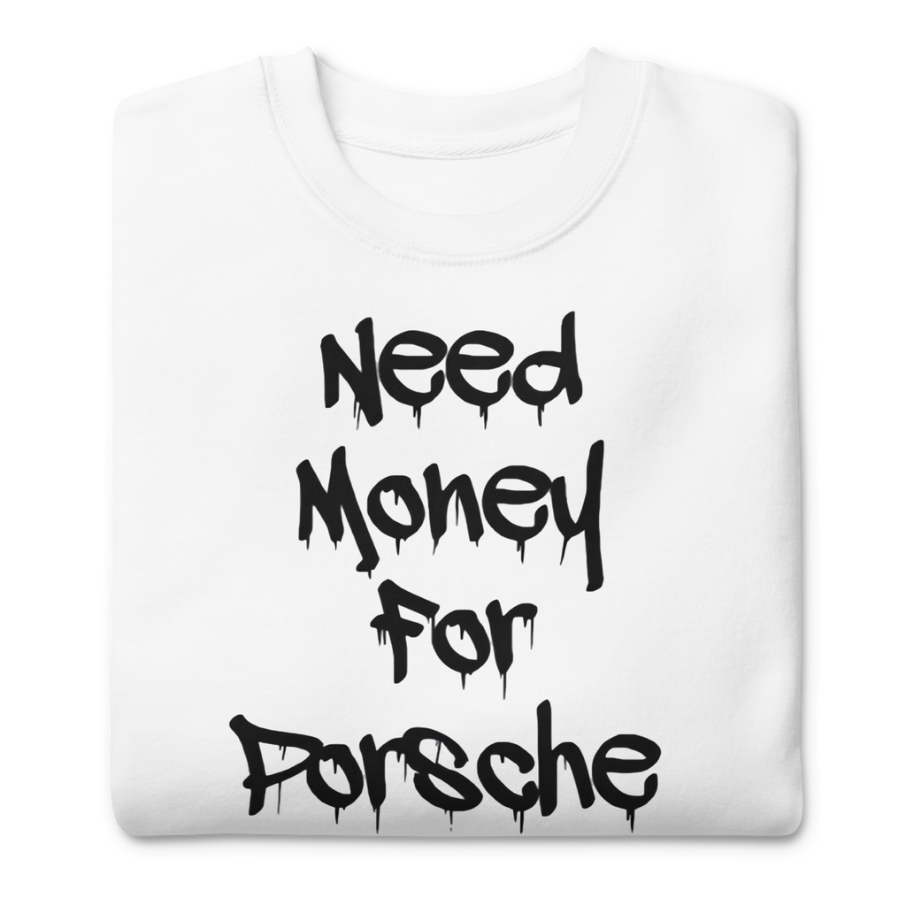 Need Money for Porsche