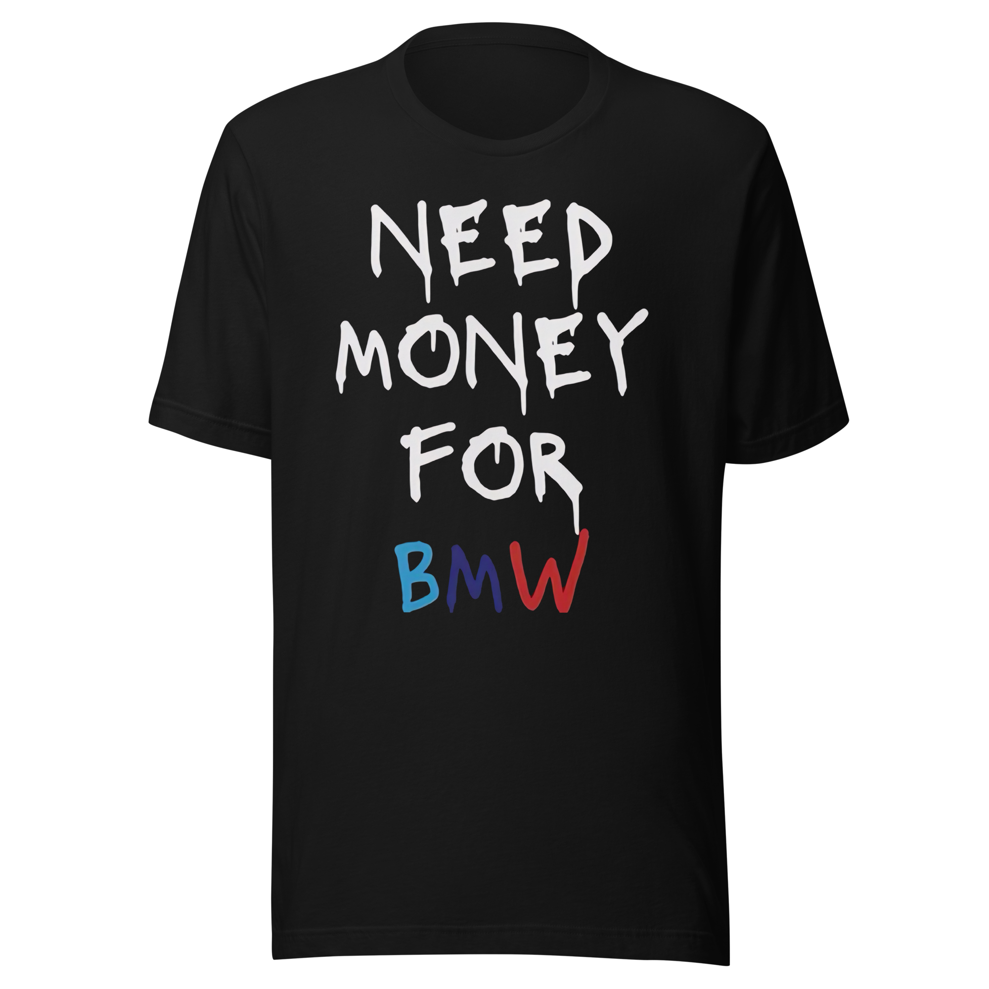 Need Money for BMW
