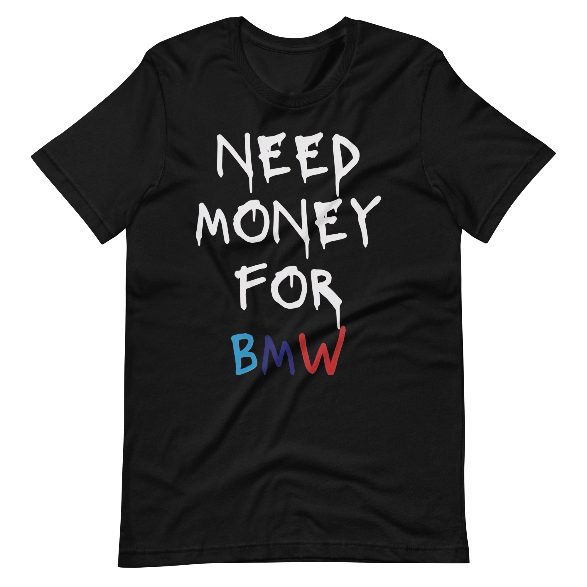 Need Money for BMW